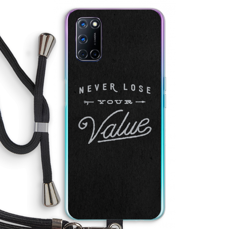 Never lose your value: Oppo A92 Transparant Hoesje met koord