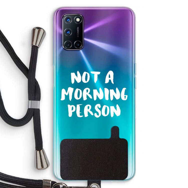 Morning person: Oppo A92 Transparant Hoesje met koord