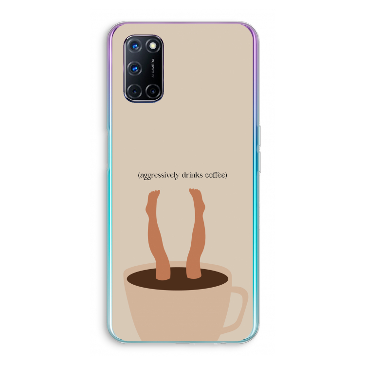Aggressively drinks coffee: Oppo A92 Transparant Hoesje