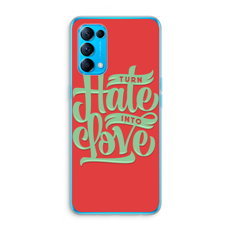Turn hate into love: Oppo Find X3 Lite Transparant Hoesje