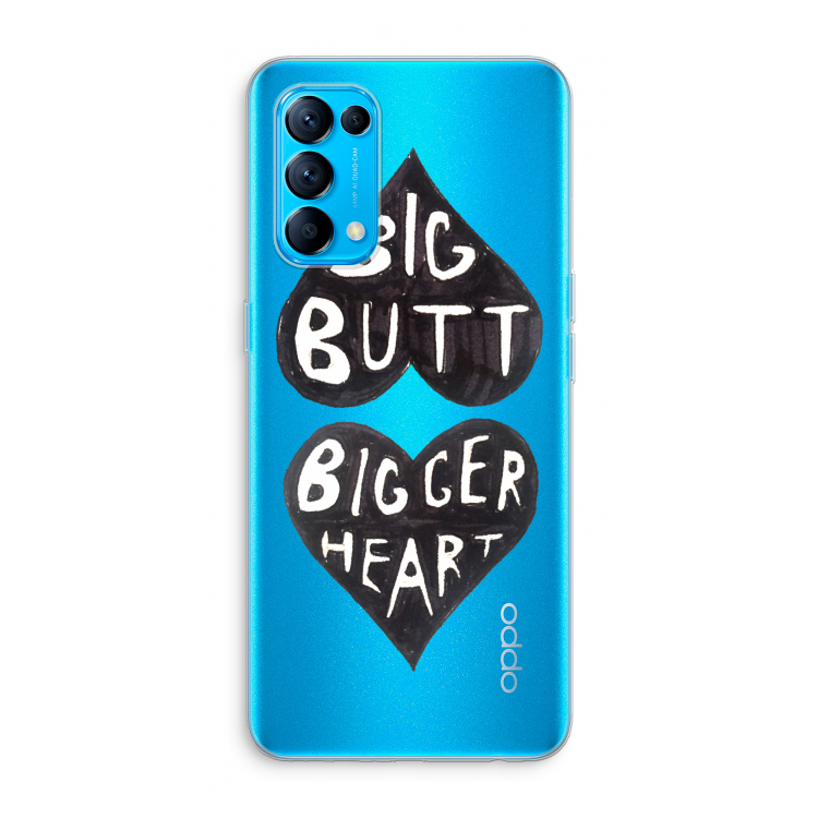 Big butt bigger heart: Oppo Find X3 Lite Transparant Hoesje