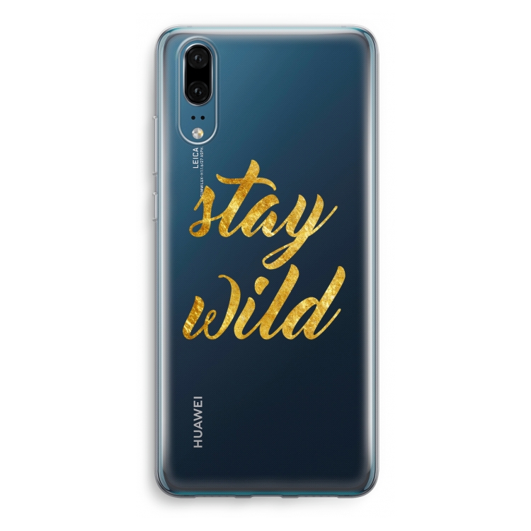 Stay wild: Huawei P20 Transparant Hoesje