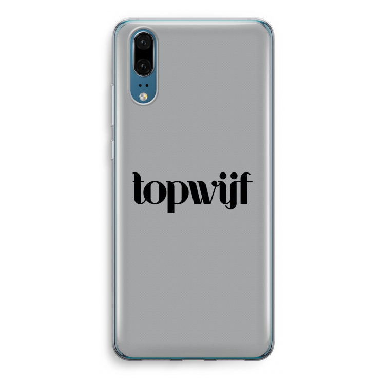 Topwijf Grijs Zwart: Huawei P20 Transparant Hoesje