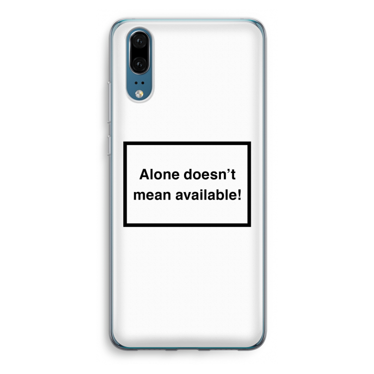 Alone: Huawei P20 Transparant Hoesje