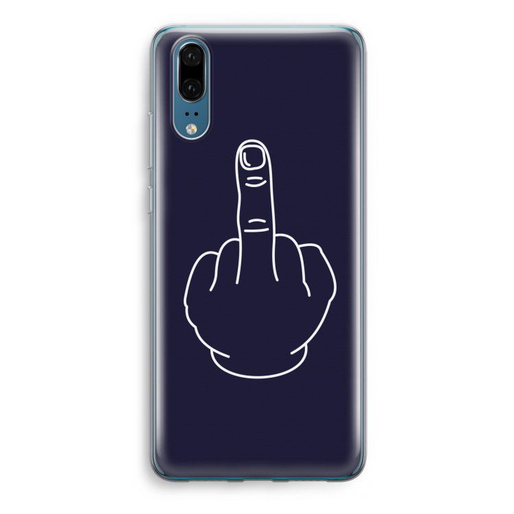 F**k U: Huawei P20 Transparant Hoesje