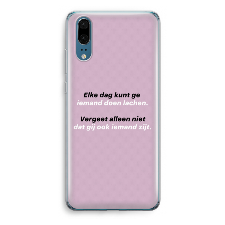 gij zijt ook iemand: Huawei P20 Transparant Hoesje