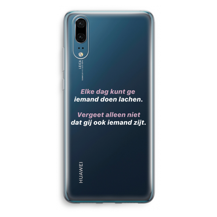 gij zijt ook iemand: Huawei P20 Transparant Hoesje