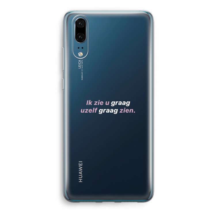 uzelf graag zien: Huawei P20 Transparant Hoesje