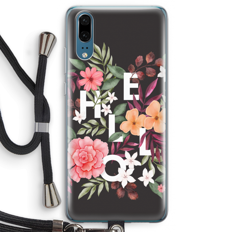 Hello in flowers: Huawei P20 Transparant Hoesje met koord