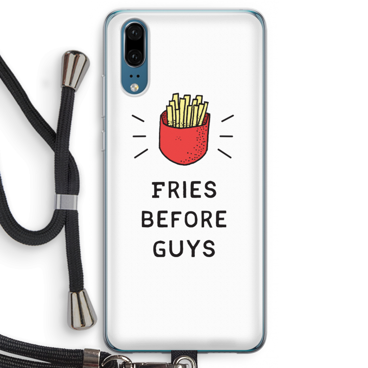 Fries before guys: Huawei P20 Transparant Hoesje met koord
