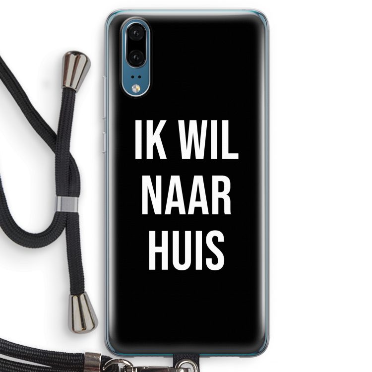 Ik wil naar huis - Zwart: Huawei P20 Transparant Hoesje met koord