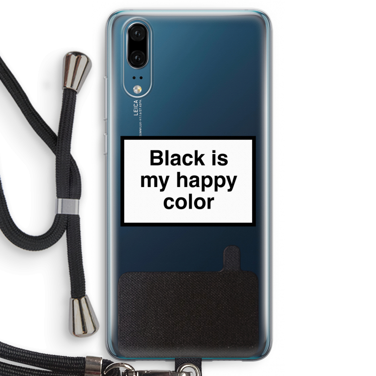 Black is my happy color: Huawei P20 Transparant Hoesje met koord