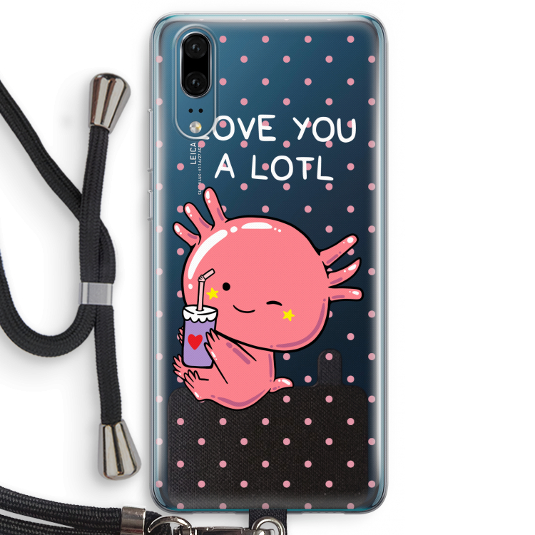 Love You A Lotl: Huawei P20 Transparant Hoesje met koord