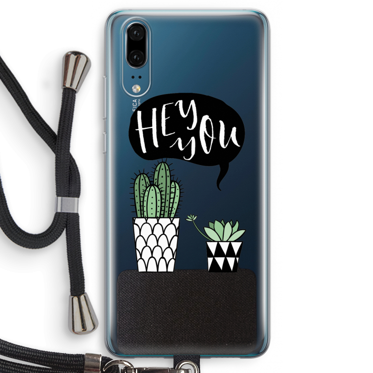 Hey you cactus: Huawei P20 Transparant Hoesje met koord