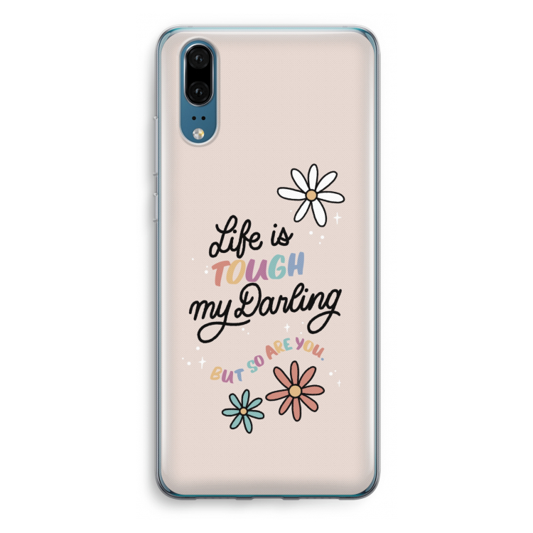 Tough Life: Huawei P20 Transparant Hoesje