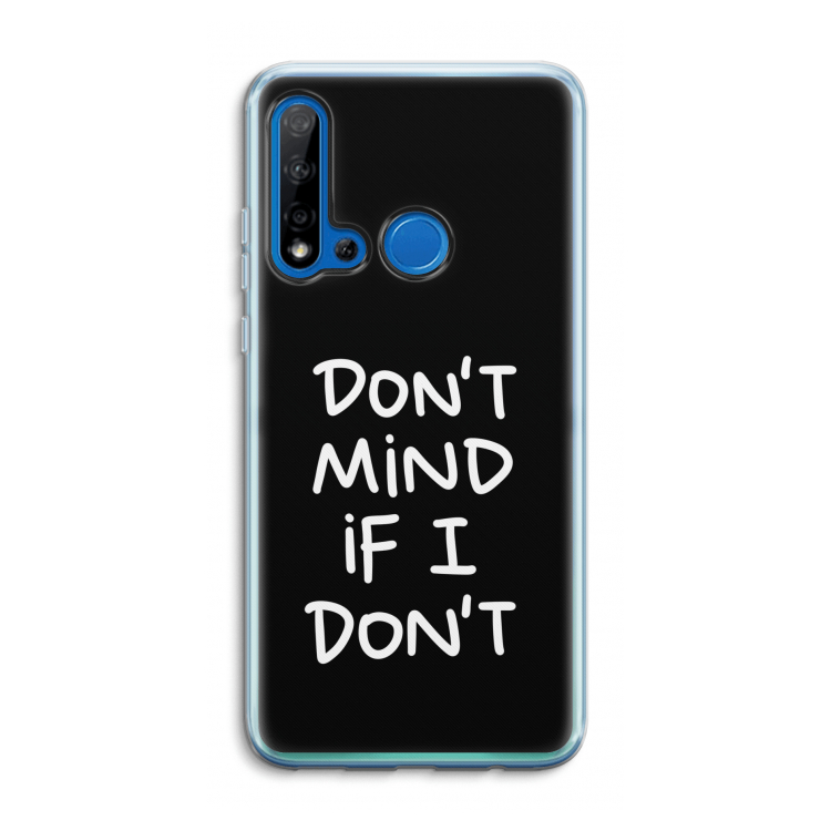 Don't Mind: Huawei P20 Lite (2019) Transparant Hoesje