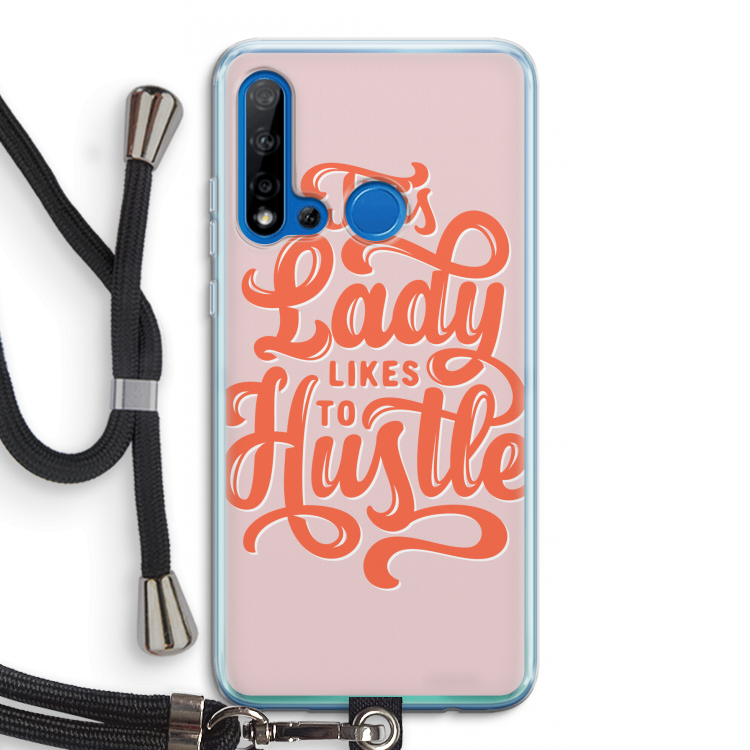 Hustle Lady: Huawei P20 Lite (2019) Transparant Hoesje met koord