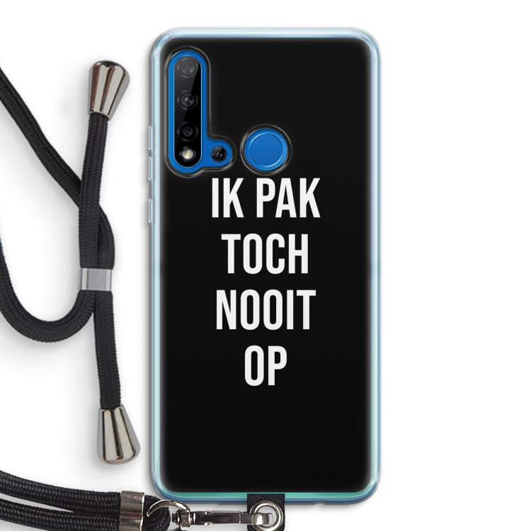 Ik pak nooit op - Zwart: Huawei P20 Lite (2019) Transparant Hoesje met koord