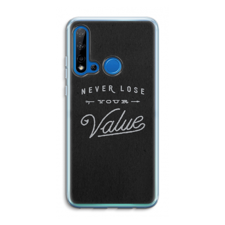 Never lose your value: Huawei P20 Lite (2019) Transparant Hoesje