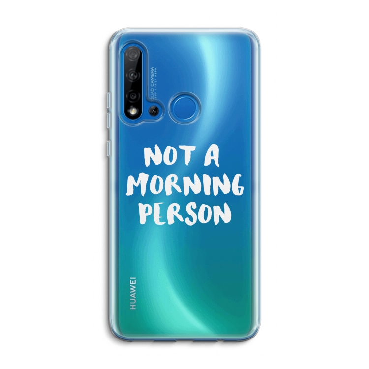 Morning person: Huawei P20 Lite (2019) Transparant Hoesje