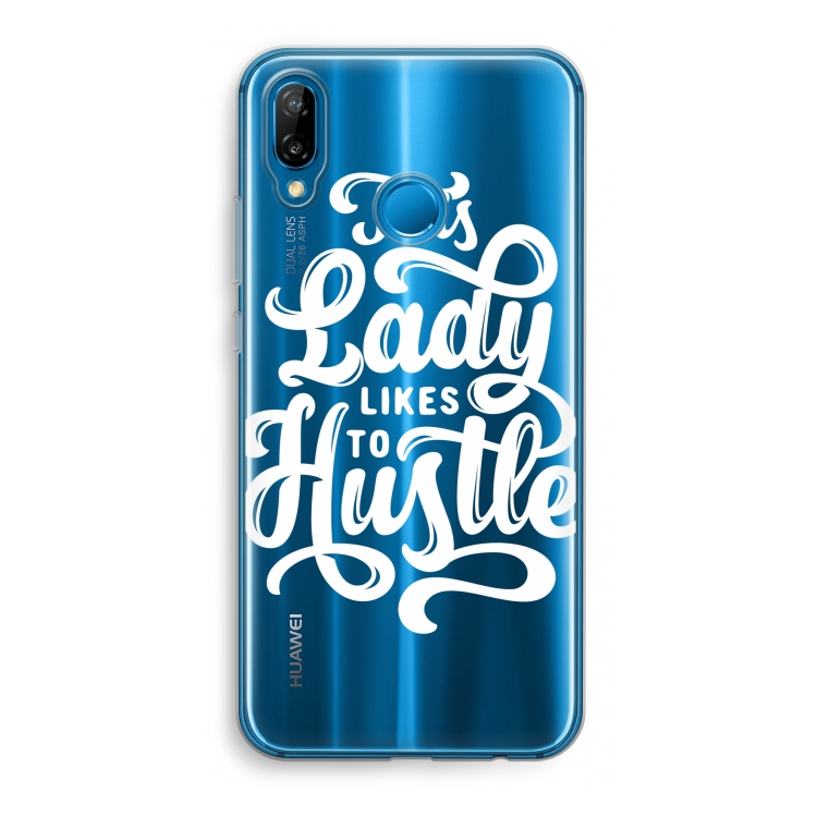 Hustle Lady: Huawei P20 Lite Transparant Hoesje