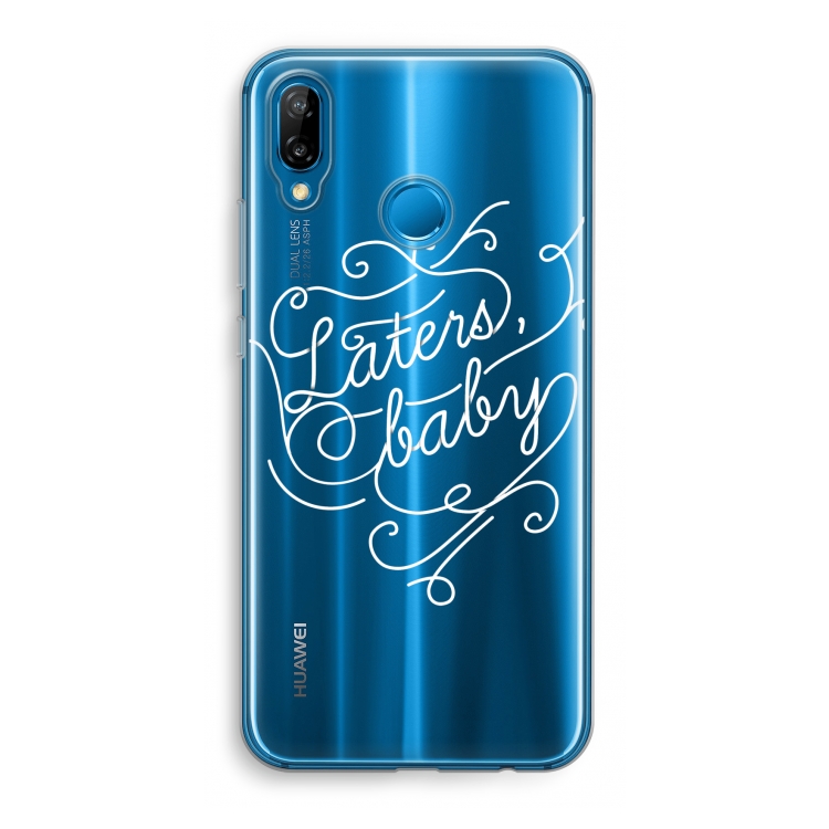 Laters, baby: Huawei P20 Lite Transparant Hoesje