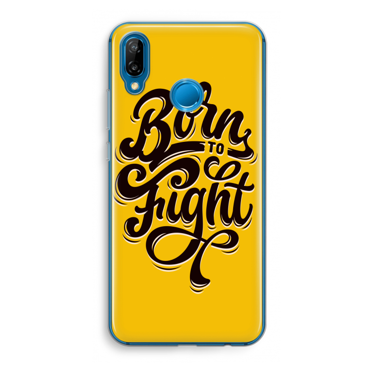 Born to Fight: Huawei P20 Lite Transparant Hoesje