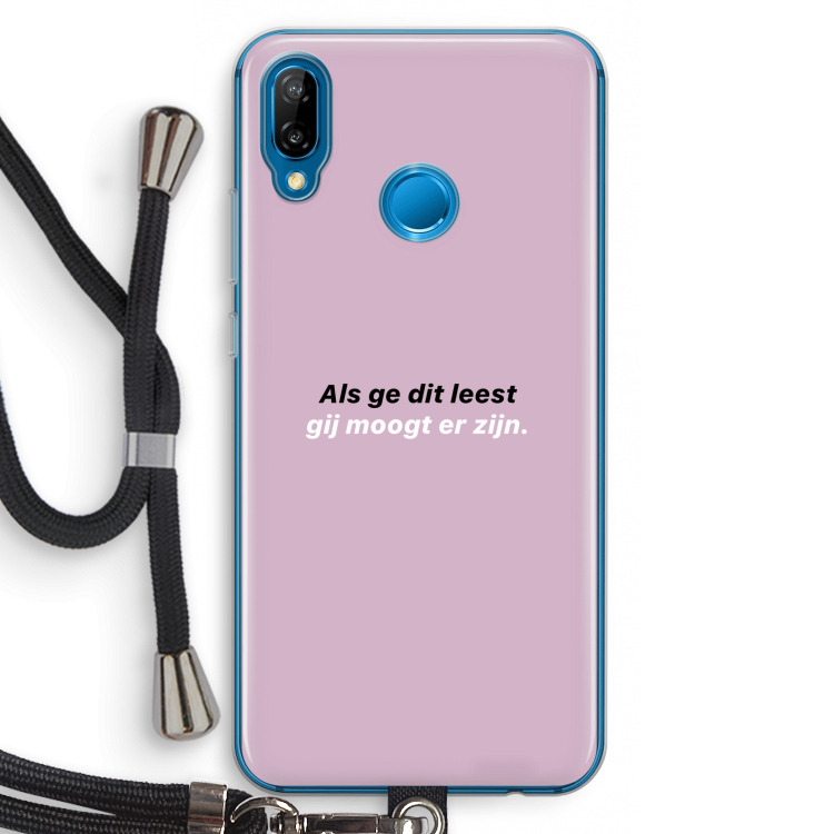 gij moogt er zijn: Huawei P20 Lite Transparant Hoesje met koord