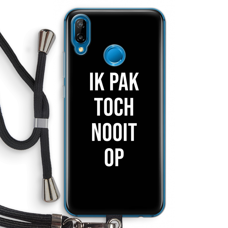 Ik pak nooit op - Zwart: Huawei P20 Lite Transparant Hoesje met koord