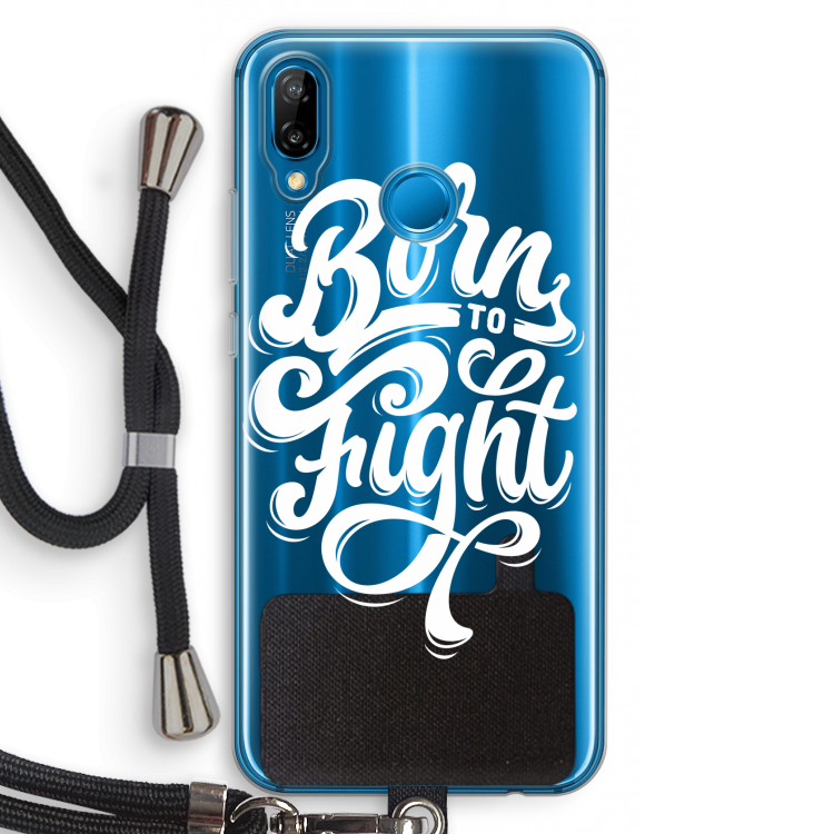 Born to Fight: Huawei P20 Lite Transparant Hoesje met koord