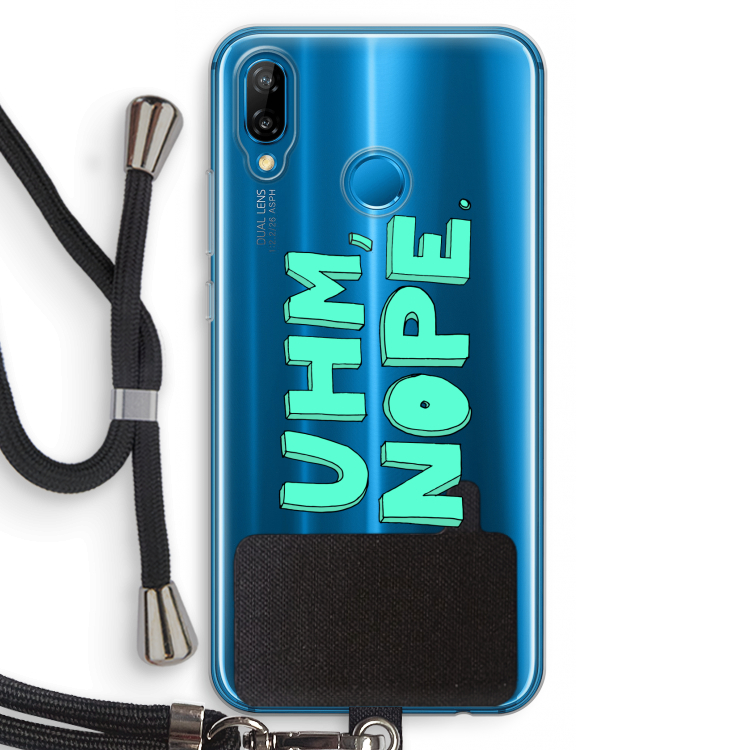UHM, NOPE.: Huawei P20 Lite Transparant Hoesje met koord