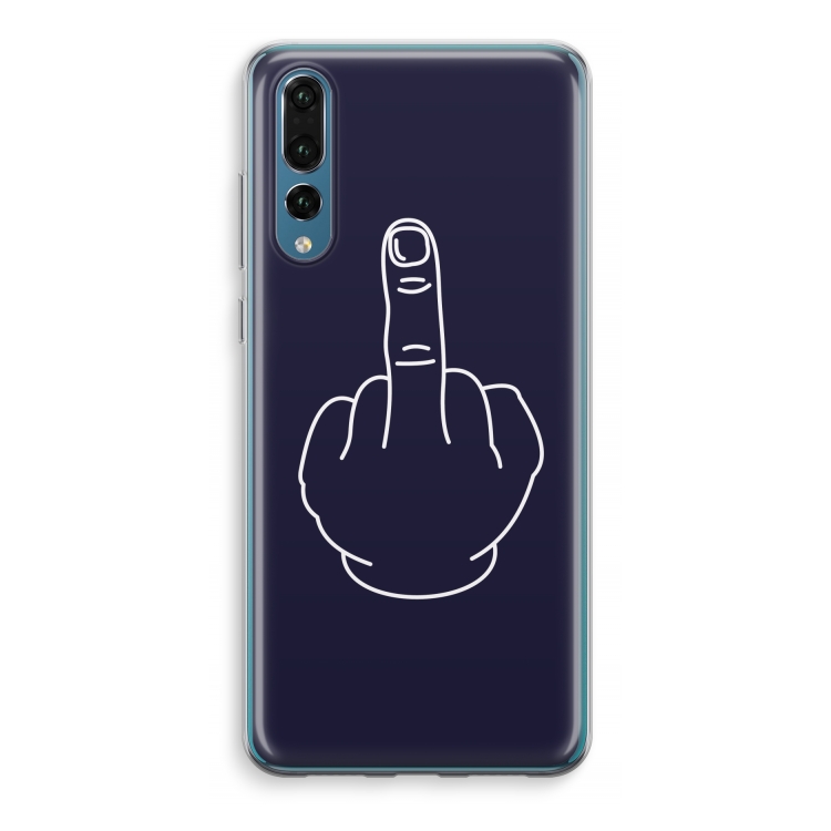 F**k U: Huawei P20 Pro Transparant Hoesje
