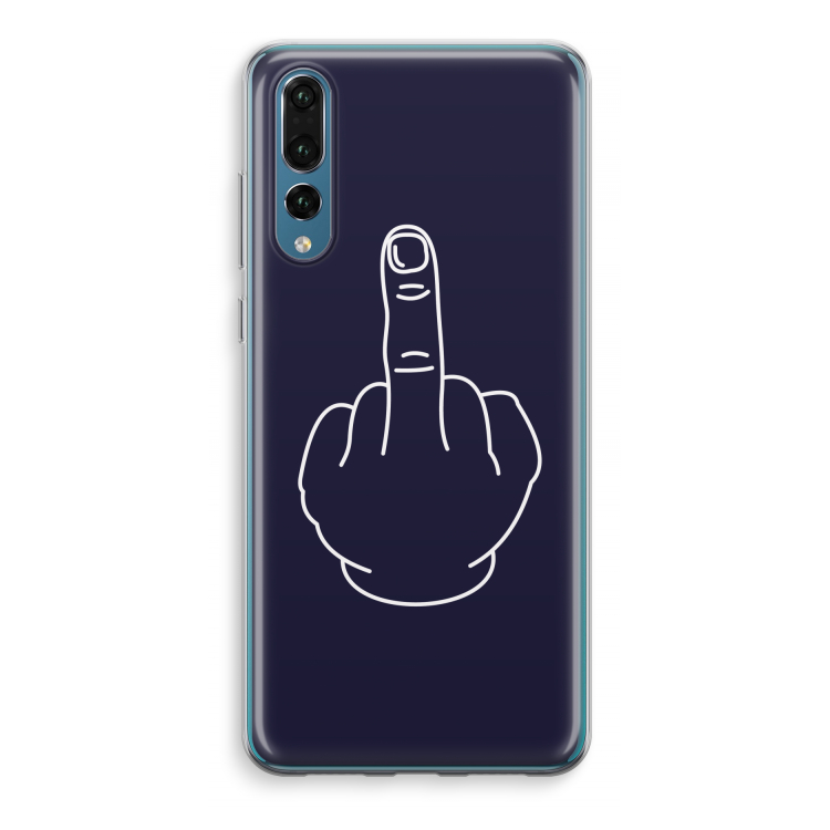 F**k U: Huawei P20 Pro Transparant Hoesje
