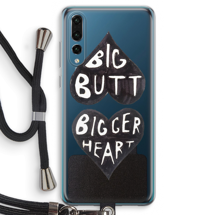 Big butt bigger heart: Huawei P20 Pro Transparant Hoesje met koord