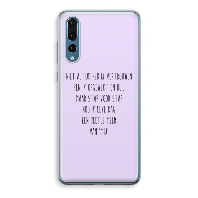 Zelfvertrouwen: Huawei P20 Pro Transparant Hoesje