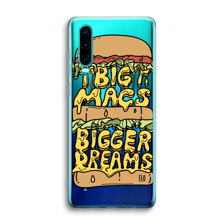 Big Macs Bigger Dreams: Huawei P30 Transparant Hoesje