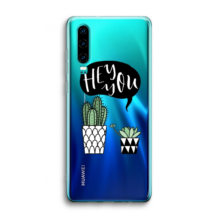 Hey you cactus: Huawei P30 Transparant Hoesje
