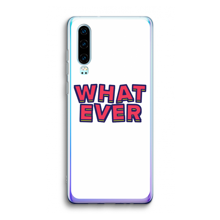 Whatever: Huawei P30 Transparant Hoesje