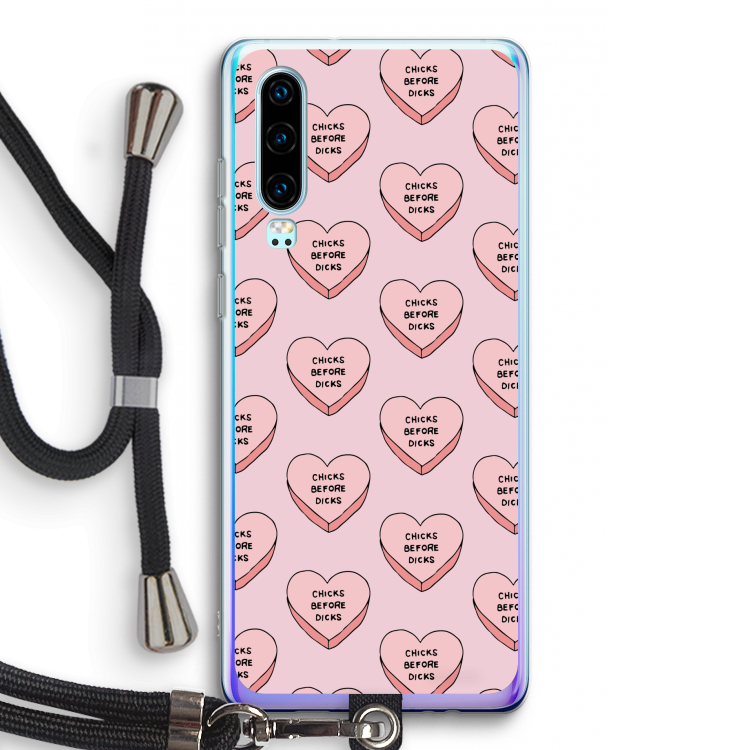 Chicks before dicks: Huawei P30 Transparant Hoesje met koord