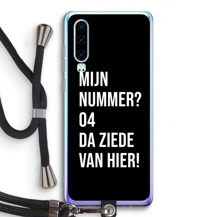 Da ziede van hier - Zwart: Huawei P30 Transparant Hoesje met koord