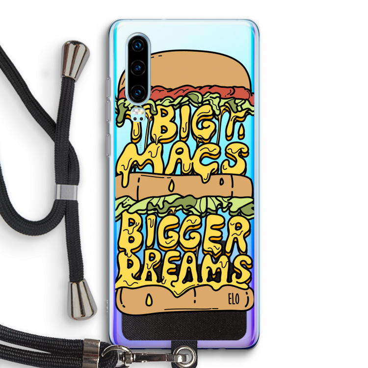 Big Macs Bigger Dreams: Huawei P30 Transparant Hoesje met koord