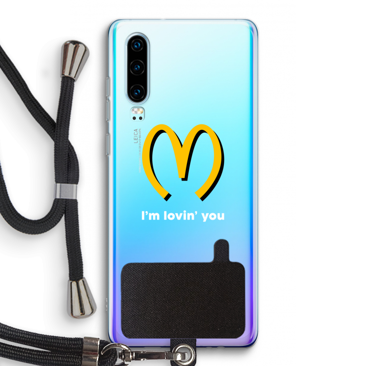 I'm lovin' you: Huawei P30 Transparant Hoesje met koord