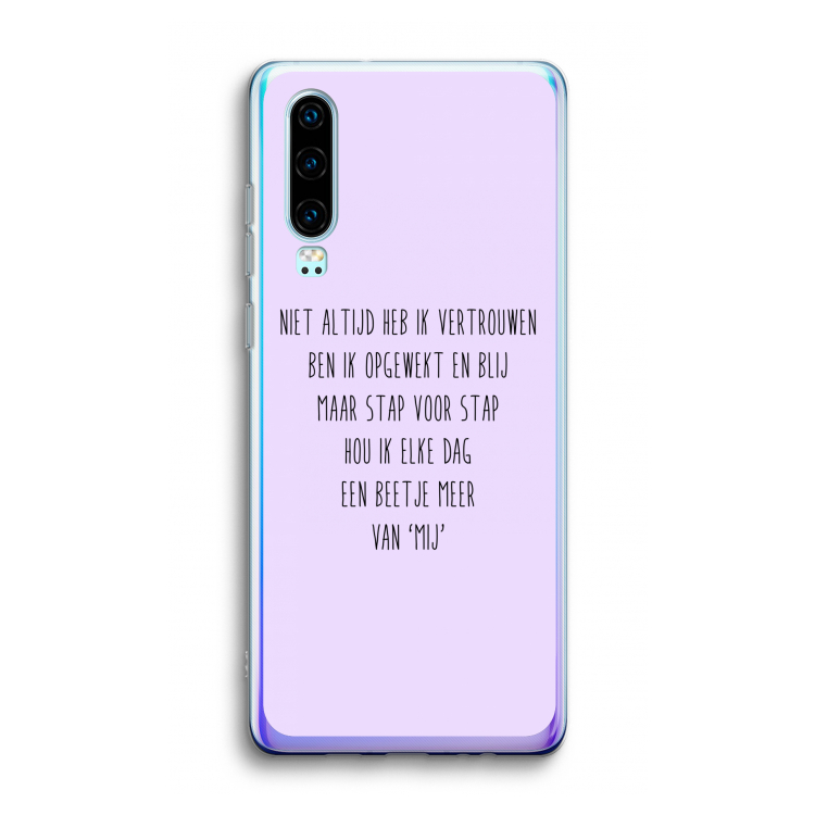 Zelfvertrouwen: Huawei P30 Transparant Hoesje