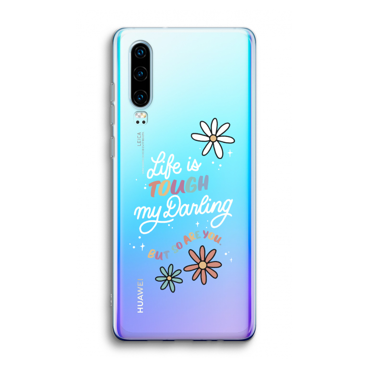 Tough Life: Huawei P30 Transparant Hoesje