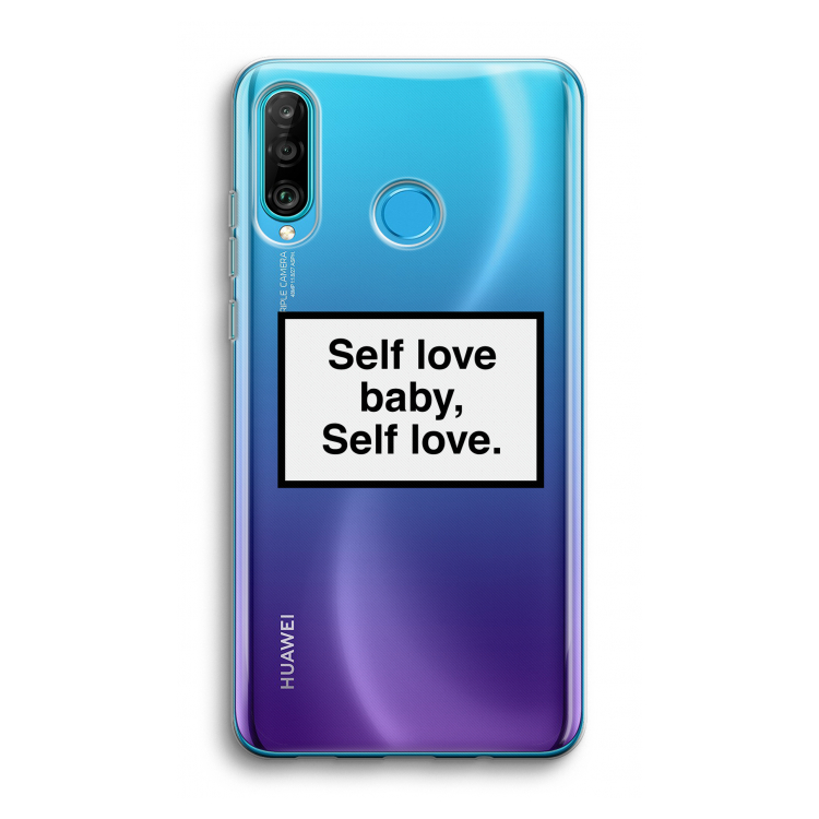 Self love: Huawei P30 Lite Transparant Hoesje