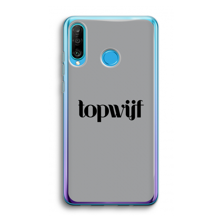 Topwijf Grijs Zwart: Huawei P30 Lite Transparant Hoesje