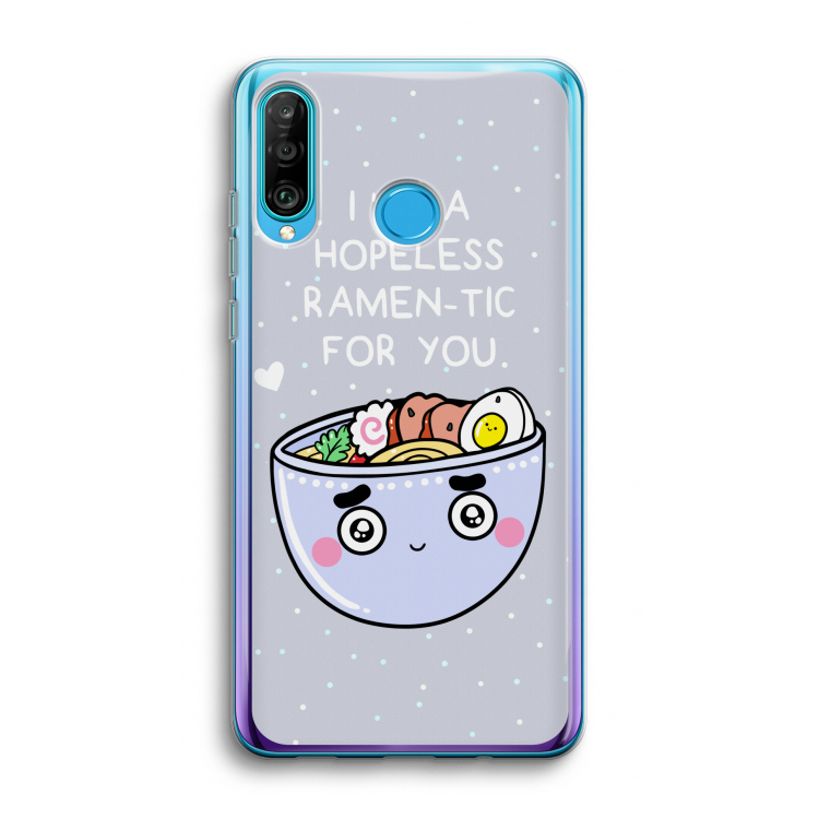 I'm A Hopeless Ramen-Tic For You: Huawei P30 Lite Transparant Hoesje