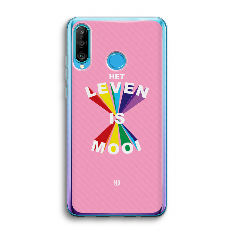 Het Leven Is Mooi: Huawei P30 Lite Transparant Hoesje