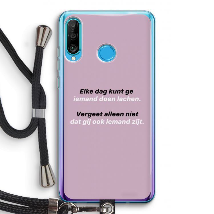 gij zijt ook iemand: Huawei P30 Lite Transparant Hoesje met koord