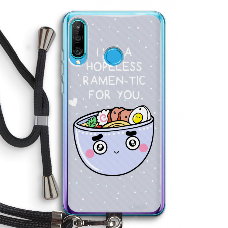 I'm A Hopeless Ramen-Tic For You: Huawei P30 Lite Transparant Hoesje met koord